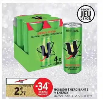 Intermarché Contact Boisson énergisante v energy offre