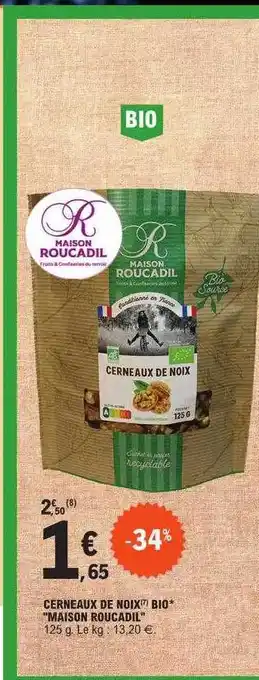 E.Leclerc Cerneaux de noix bio offre