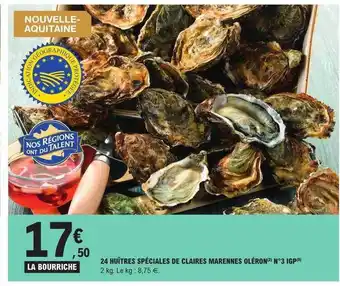 E.Leclerc 24 huîtres spéciales de claires marennes oléron n°3 igp offre