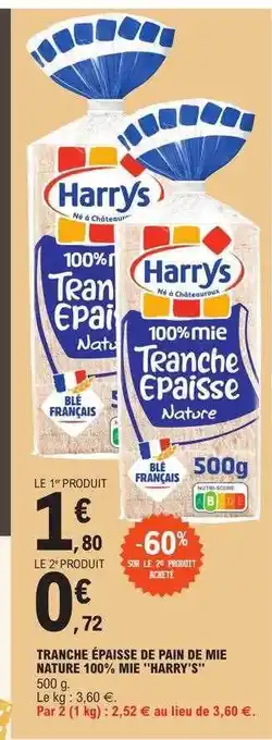 E.Leclerc Tranche épaisse de pain de mie nature 100% mie offre