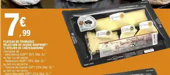 E.Leclerc Plateau de fromages sélection de savoie dauphiné offre