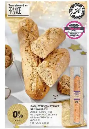 Intermarché Contact Baguette constance céréales offre