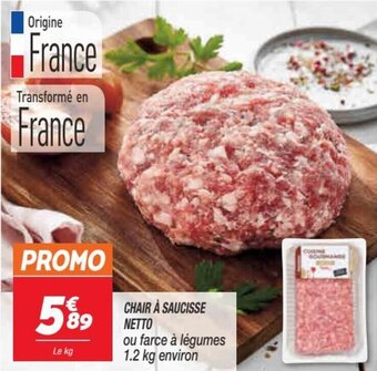 Netto Chair à saucisse netto offre