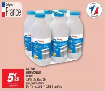 Netto Lait uht demi-écrémé netto offre