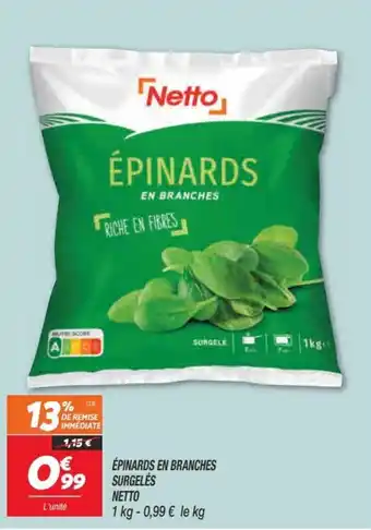Netto Épinards en branches surgelés netto offre