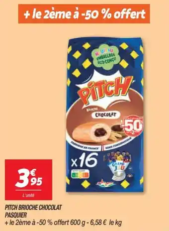 Netto Pitch brioche chocolat PASQUIER offre