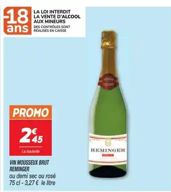 Netto Vin mousseux brut reminger offre