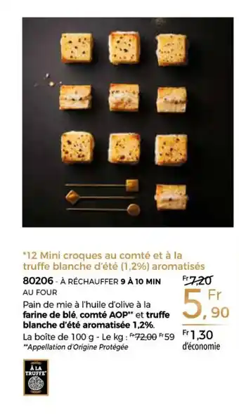 Thiriet 12 mini croques au comté et à la truffe blanche d'été offre