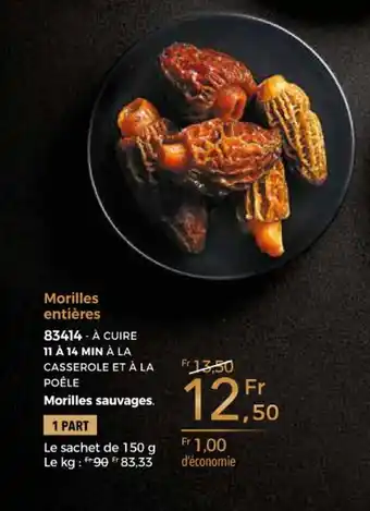 Thiriet Morilles entières offre