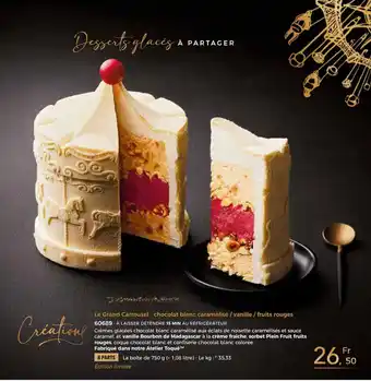 Thiriet Le grand carrousel - chocolat blanc caramélisé / vanille / fruits rouges offre