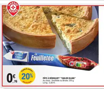 E.Leclerc Pâte à dérouler "tablier blanc" offre