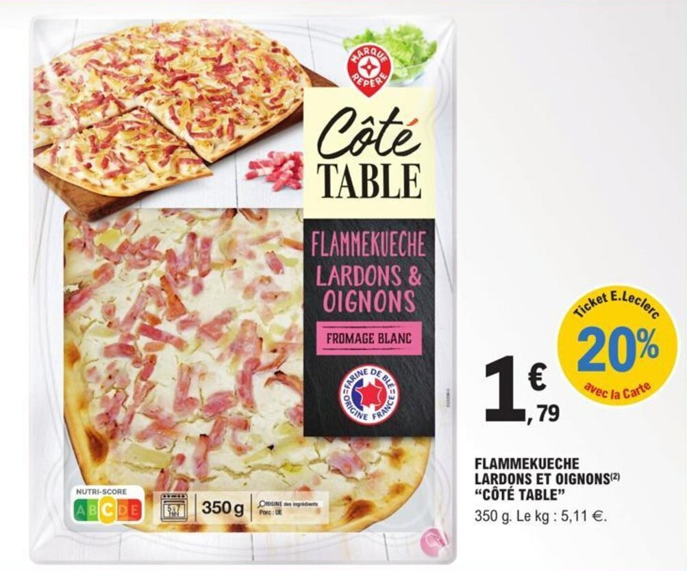 Promo Flammekueche lardons et oignons chez E.Leclerc