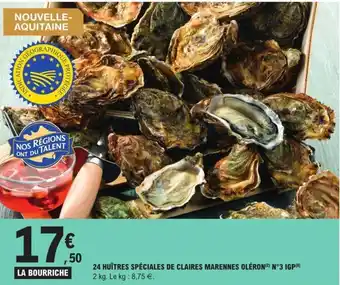 E.Leclerc 24 huîtres spéciales de claires marennes oléron offre