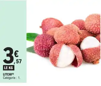 E.Leclerc Litchi offre