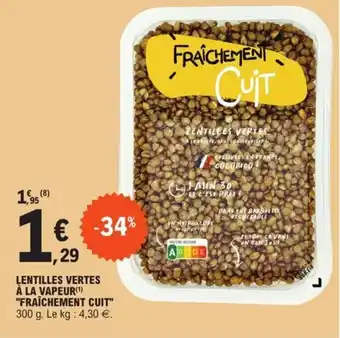 E.Leclerc Lentilles vertes à la vapeir "fraichement cuit" offre