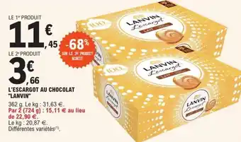 E.Leclerc L'escargot au chocolat "LANVIN" offre