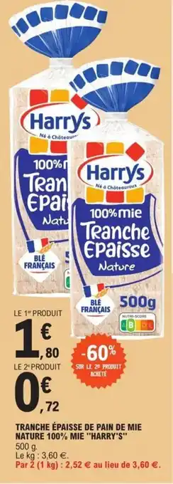 E.Leclerc Tranche épaisse de pain de mie nature 100% mie "HARRY'S" offre