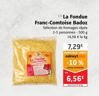 Colruyt La fondue franc-comtoise badoz offre