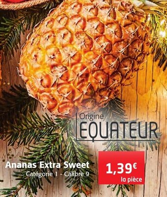 Colruyt Ananas extra sweet offre