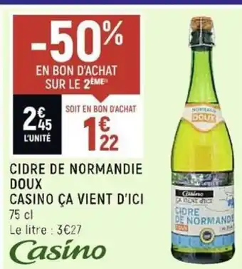 Spar Cidre de Normandie Doux Casino Ca Vient d'ici offre