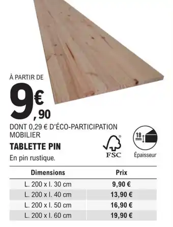 E.Leclerc Brico Tablette Pin offre