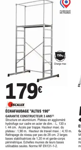 E.Leclerc Brico Echafaudage Altus 190 offre