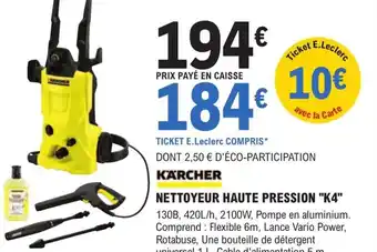 E.Leclerc Brico Nettoyeur haute Pression k4 offre