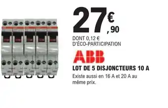 E.Leclerc Brico Lot de 5 Disjoncteurs 10A offre