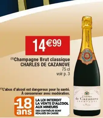 Cora x Carrefour Champagne brut charles de cazanove offre