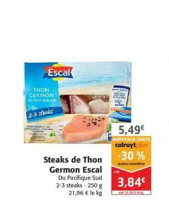 Colruyt Steaks De Thon Germon Escal offre
