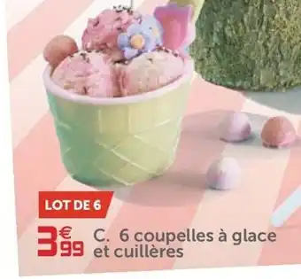 Gifi 6 Coupelles à glace et cuillères offre