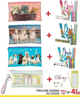 Trousse garnie au choix