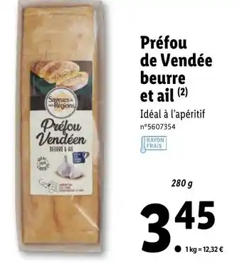 Lidl Préfou de véndée beurre et ail offre