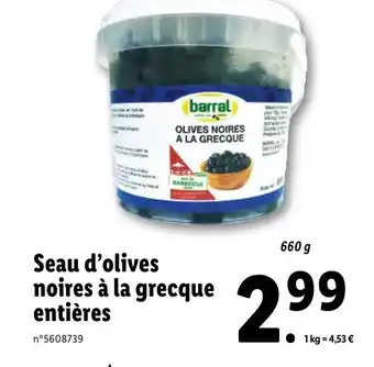 Lidl Seau d'olives noires à la grecque entières offre