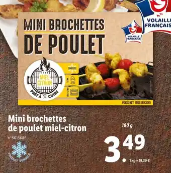 Lidl Mini brochettes de poulet miel-citron offre