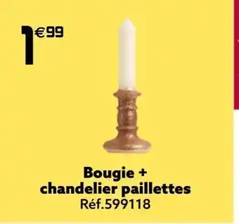 Gifi Bougie + chandelier paillettes offre