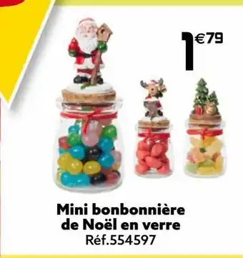 Gifi Mini bonbonniere de noel en verre offre