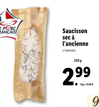 Lidl Saucisson sec à l'ancienne offre