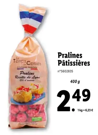 Lidl Pralines Pâtissières offre