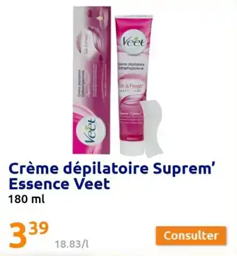 Action Crème dépilatoire suprem' essence veet offre