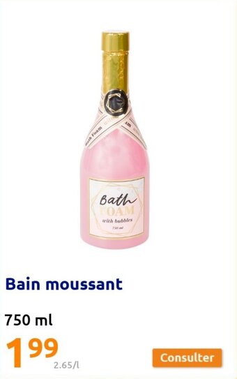 Action Bain moussant offre