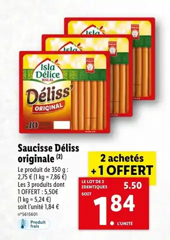 Lidl Saucisse déliss originale offre