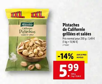 Lidl Pistaches de californie grillées et salées offre