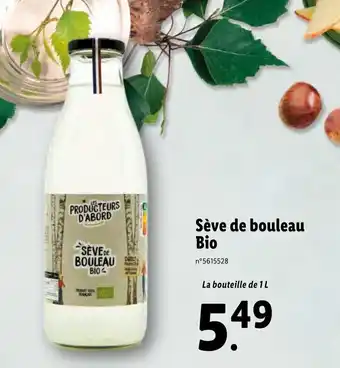 Lidl Sève de bouleau bio offre