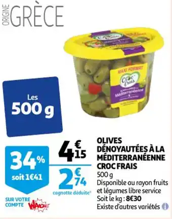 Auchan Olives dénoyautées à la méditerranéenne croc frais offre