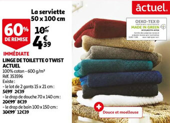Auchan Linge de toilette o twist actuel offre