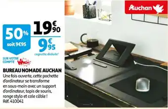 Auchan Bureau nomade auchan offre