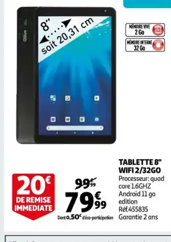 Auchan Tablette 8 wifi 2/32Go offre