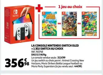 Auchan La Console Nintendo Switch Led +1 Jeu Switch Au choix offre