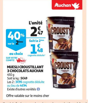 Auchan Supermarché Muesli Croustillant 3 Chocolats Auchan offre